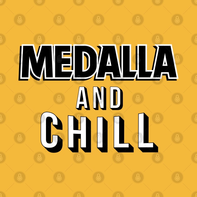 Medalla and Chill by liomal