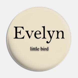 Evelyn Name meaning Pin