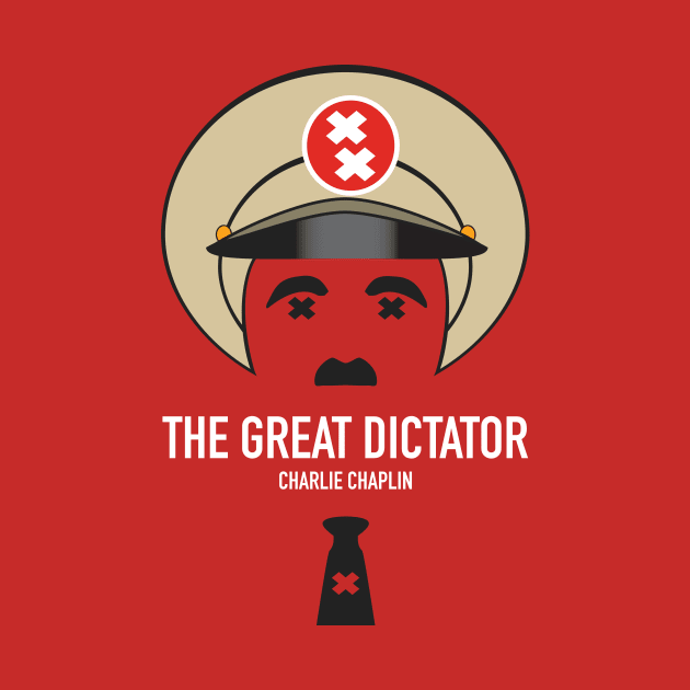 The Great Dictator - Alternative Movie Poster by MoviePosterBoy