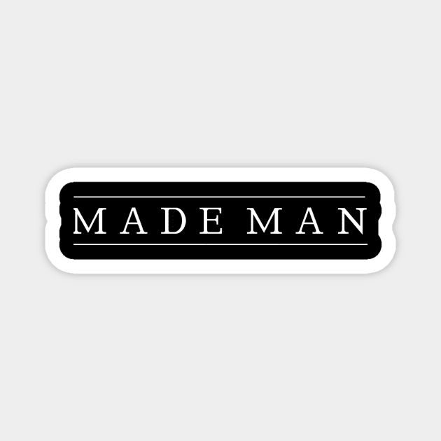 Made Man Magnet by Coolsville