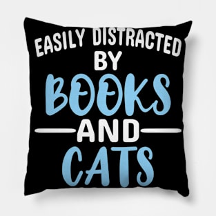 Easily Distracted By Books And Cats Pillow