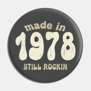 Made in 1978 still rocking vintage numbers Pin