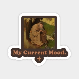My Current Mood Magnet