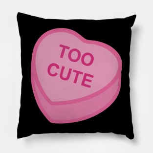 Too cute Pillow