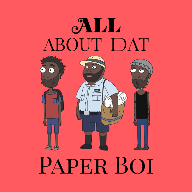 All About Day Paper Boi by opiester