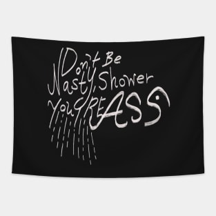 Wash your ass Tapestry