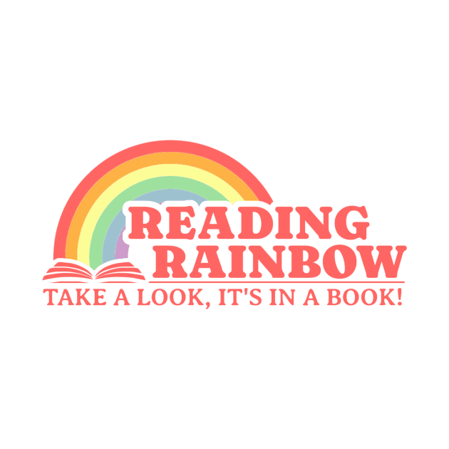 Reading Rainbow Take A Look It’s in a Book by NysdenKati