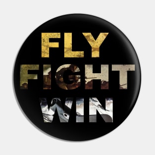 Fly Fight Win - Vintage Air Force Pin