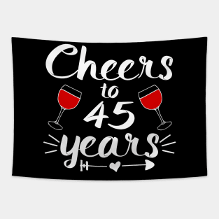 Cheers to  45 years Anniversary Gifts For Couple, Women and Men Tapestry