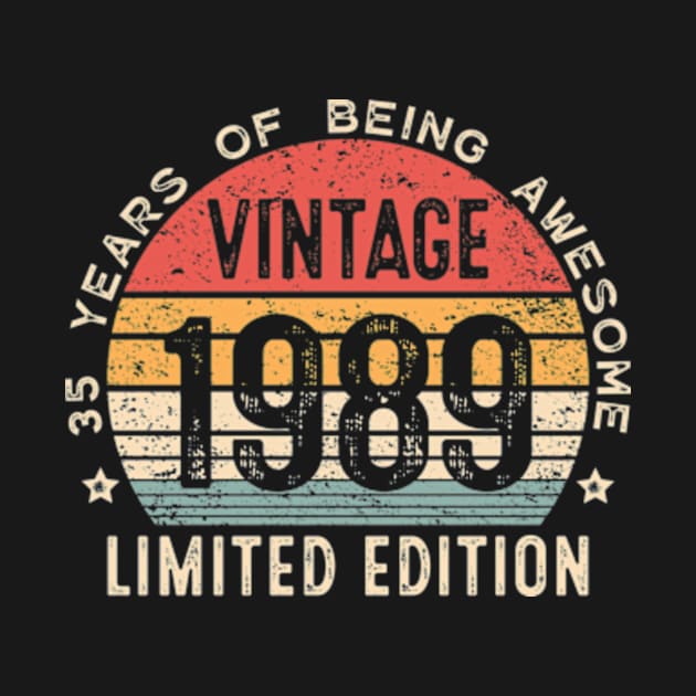 35 Year Old Gifts Vintage 1989 Limited Edition 35th Birthday by Shrtitude