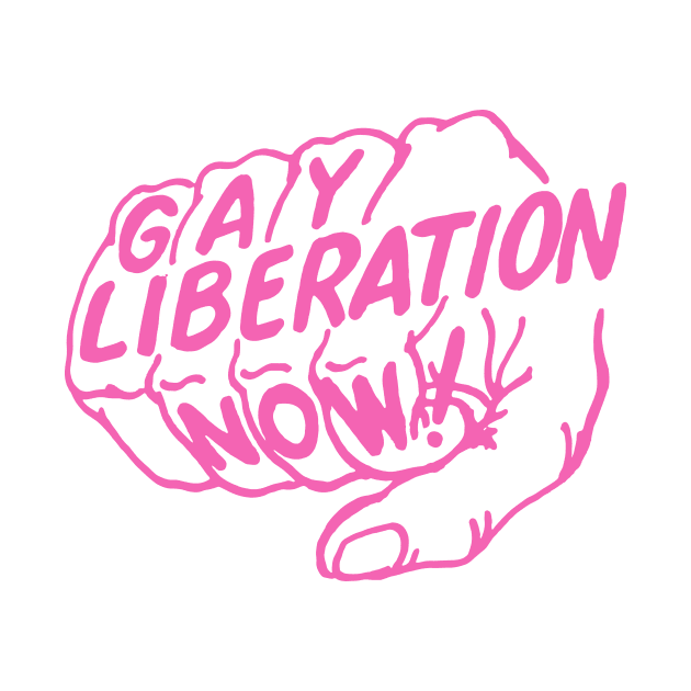 Gay Liberation Now! by WearingPride