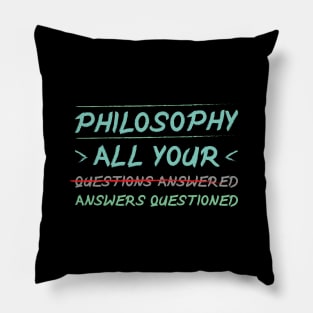 Philosophy - All your answers questioned Pillow