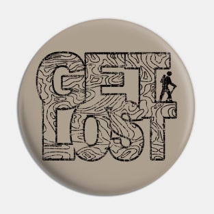 Get Lost Hiking Topo Distressed Hike Art Pin