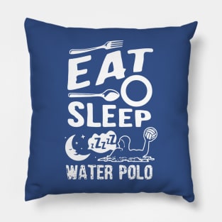 eat sleep water polo Pillow