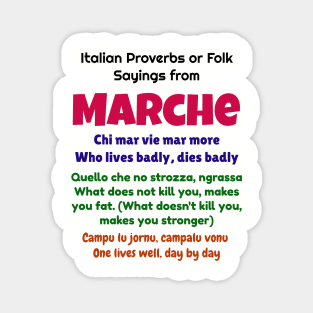 Italian Proverbs or Folk Sayings from Marche Magnet