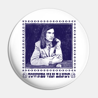 Townes Van Zandt /\/\/ Retro Style Outlaw Country Pin