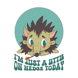 Hedgehog lover sad little hedgehog T-Shirt