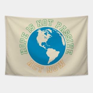 Hope Is Not Passive No More Blah Blah Blah. Greta Thunberg COP26 Tapestry