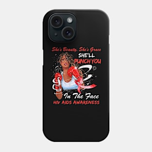 Punch You in the Face HIV AIDS AWARENESS Phone Case