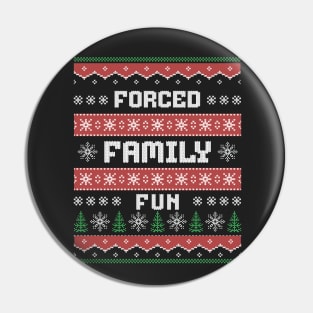 Forced family fun - ugly xmas sweater design Pin