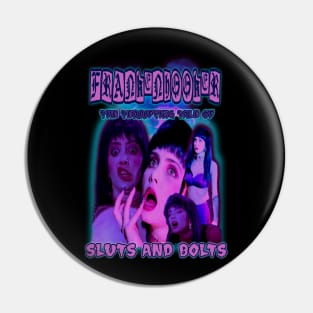 FRANKENHOOKER! Cult Horror. (Version 1) Pin