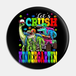 Let's Crush Kindergarten Monster Truck Dinosaur Back To School Pin