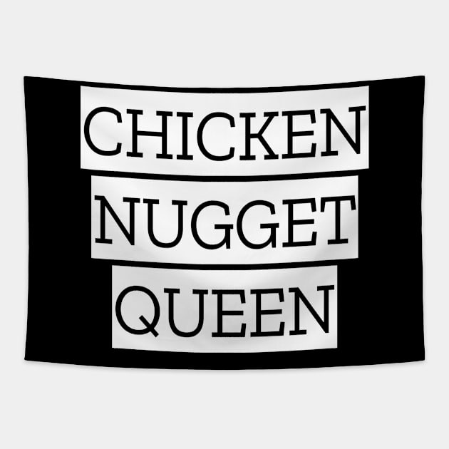 Chicken nugget queen Tapestry by LunaMay
