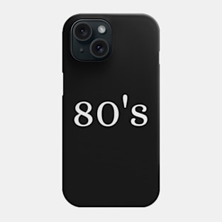 80s - style Phone Case