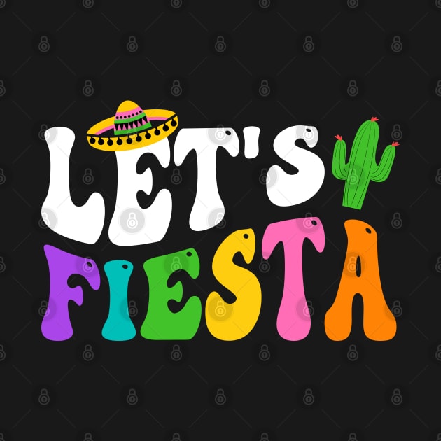 Cinco De Mayo Mexican Lets Fiesta 5 De Mayo Men Women by DonVector