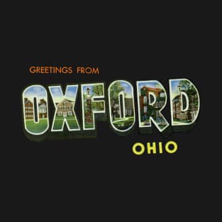 Greetings from Oxford Ohio T-Shirt