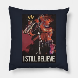 I still believe Pillow