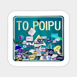 To Poipu Sign Magnet