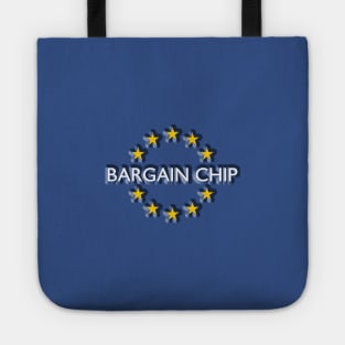 Brexit Bargain chip Tote