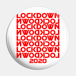 Lockdown 2020 Pin