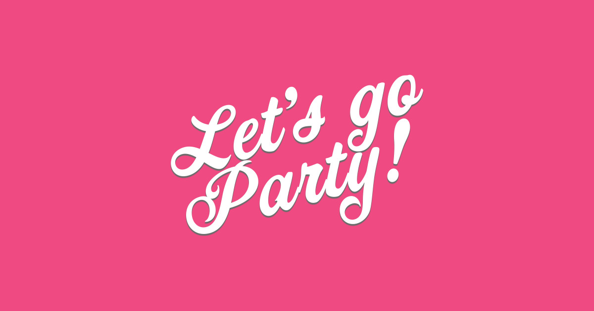 Barbie, let's go party - Barbie - T-Shirt | TeePublic