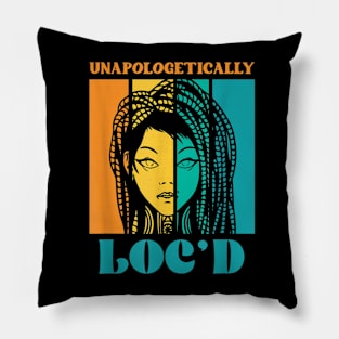 Unapologetically Loc'd Black History Queen Melanin Loc'd Pillow