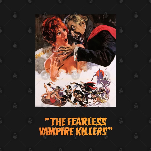 The fearless vampire killers by obstinator