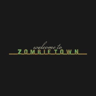 Zombietown T-Shirt