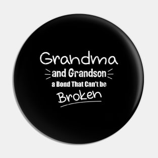 Grandma and Grandson a Bond That Can't be Broken Pin