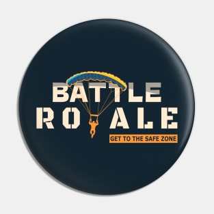 Battle royale typography Pin