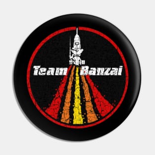 Team Banzai Pin