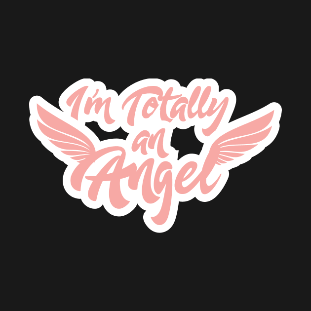 I'm Totally An Angel by GDLife