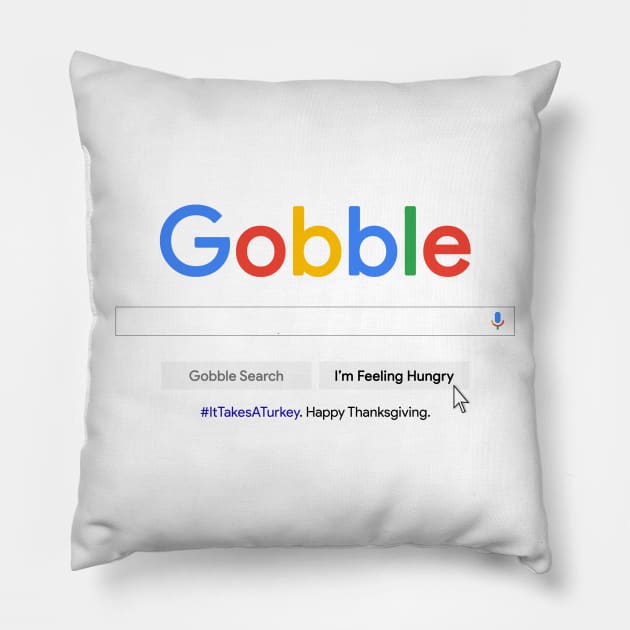 Gobble Search - I'm Feeling Hungry Pillow by Wykd_Life