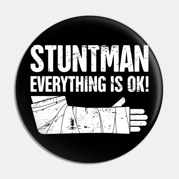 Stuntman - Funny Broken Arm Get Well Soon Gift Pin by MeatMan