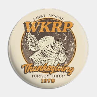 WKRP Turkey Drop Pin