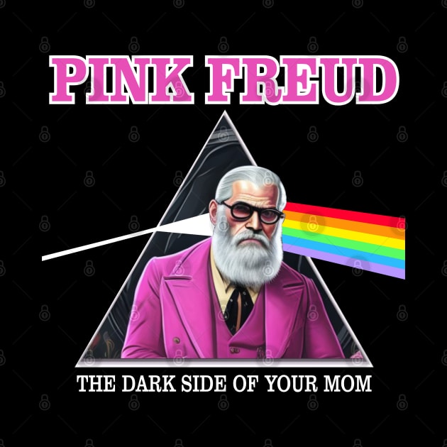 Pink Freud Dark Side Of Your Mom by candyliu