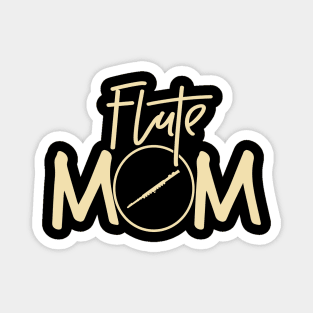 Marching Band - Funny Flute Mom Gift Magnet