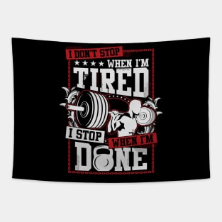 i stop when i m done Tapestry