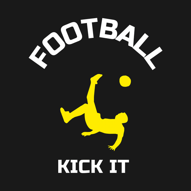 KICK IT by Football stars