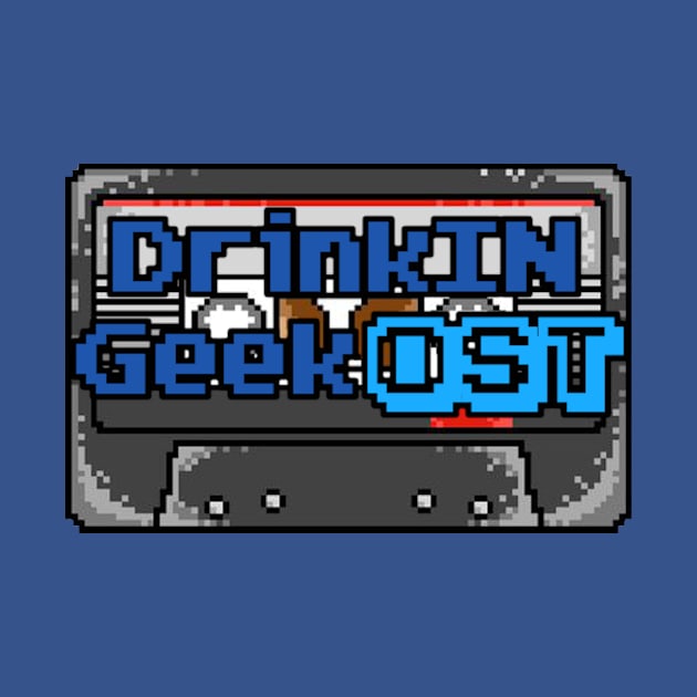 DrinkIN GeekOST by DrinkIN GeekOUT Armor Shop